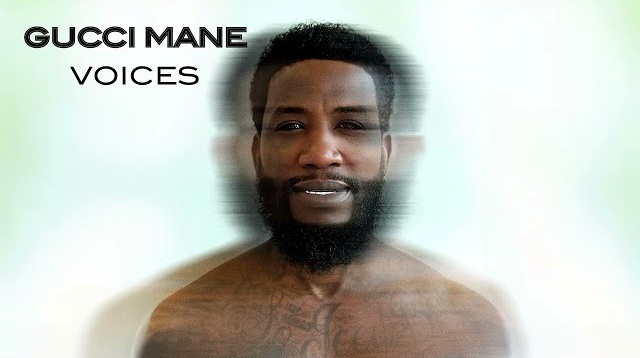 Gucci Mane Voices